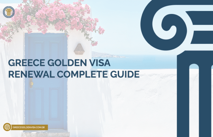 Greece-Golden-Visa-Renewal-Complete-Guide