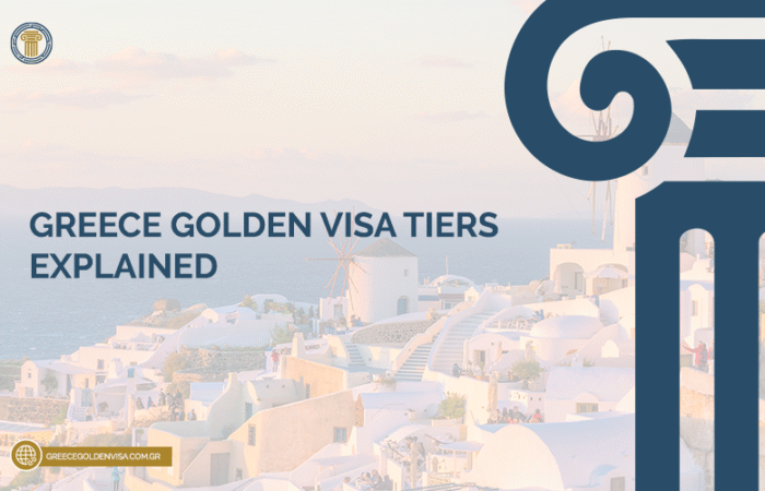 Greece-Golden-Visa-Tiers-Explained
