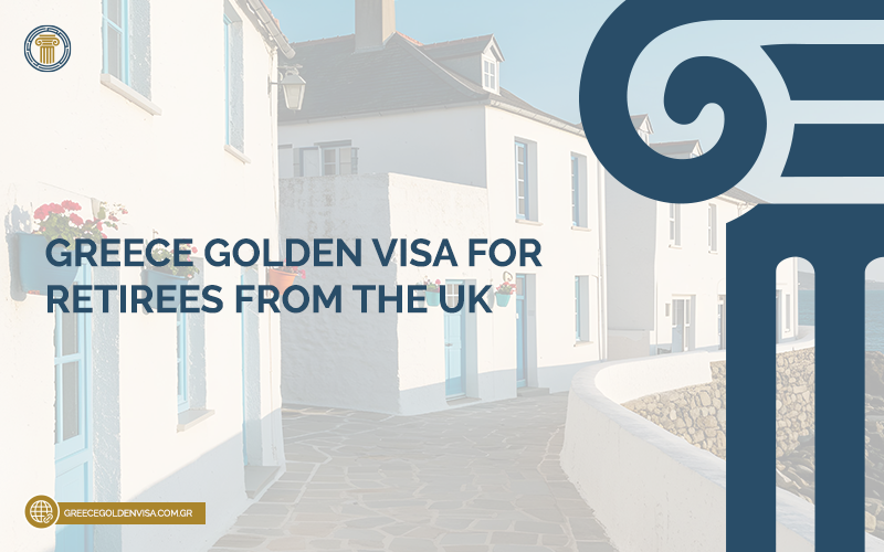 Greece-Golden-Visa-for-Retirees-from-the-UK