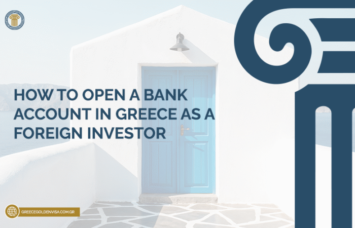How-to-Open-a-Bank-Account-in-Greece-as-a-Foreign-Investor