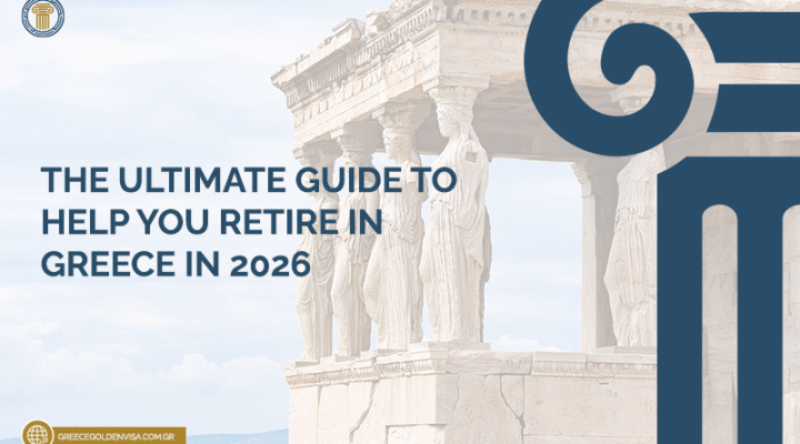 The-Ultimate-Guide-to-Help-You-Retire-in-Greece-in-2026