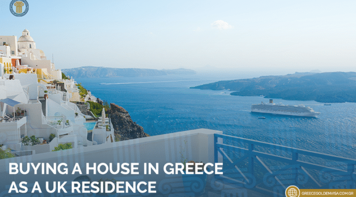 buying-a-house-in-greece-as-a-UK-Residenc